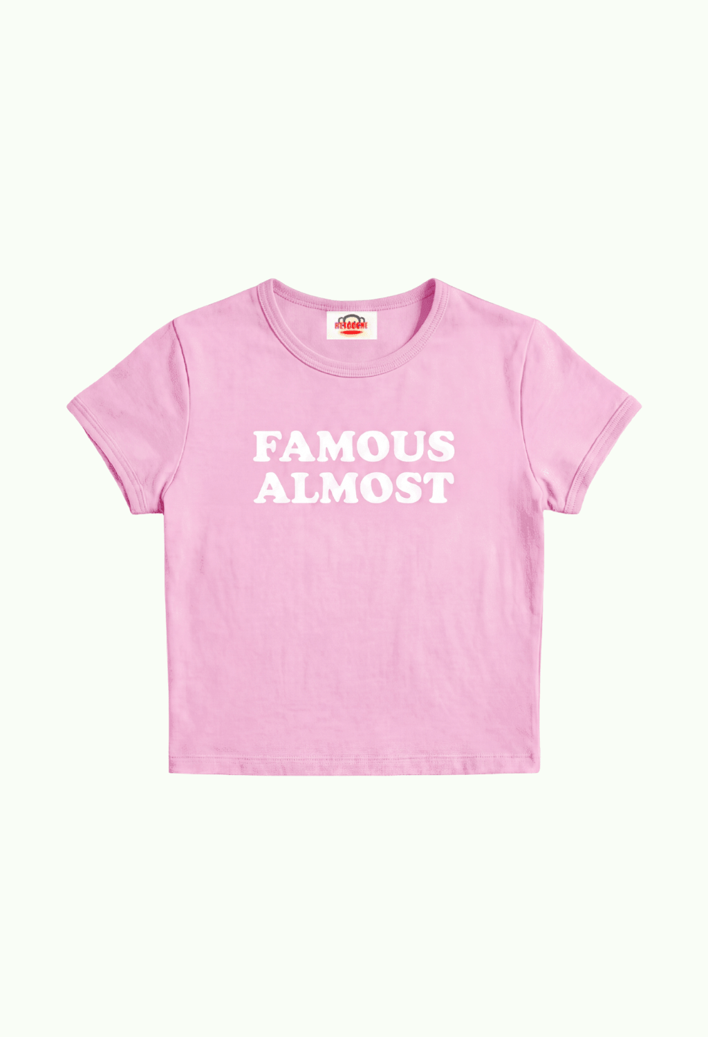 FAMOUS ALMOST BABY TEE - Planet Retouche